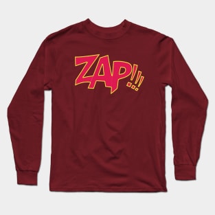 Zap!!! Long Sleeve T-Shirt